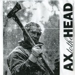 Ax to the Head