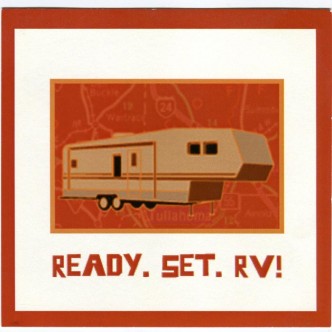 Ready. Set. RV!