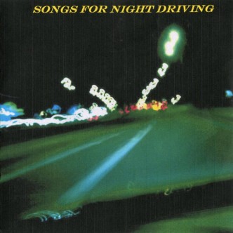 Songs for Night Driving