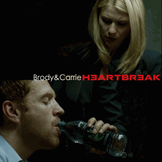 Brody & Carrie Heartbreak